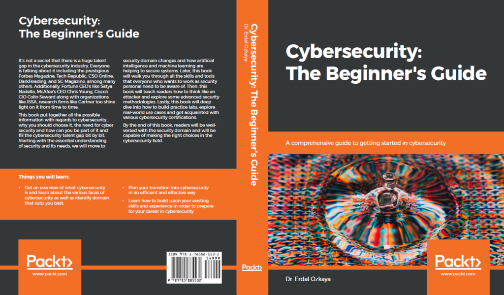Cybersecurity The Beginner's Guide - Informative step by step Guide (19) |  Dr. Erdal Ozkaya - Cybersecurity Blog