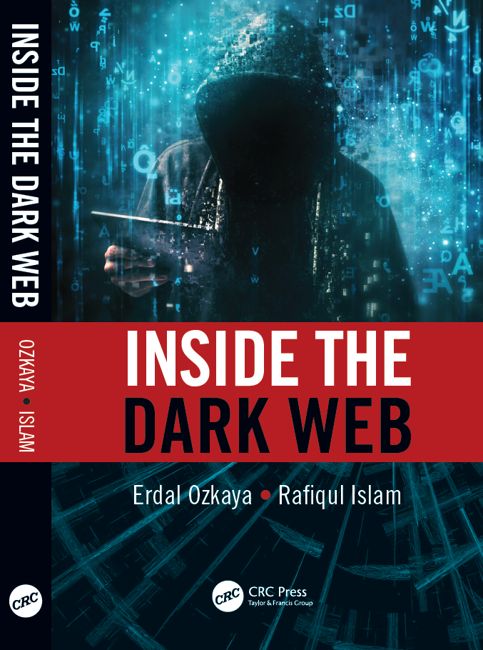 Inside The Dark Web Dr Ozkaya