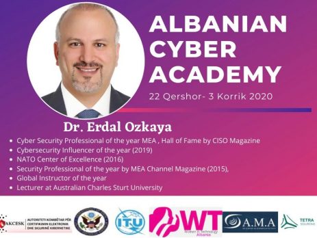 Albanian Cyber Academy Dr Erdal Ozkaya