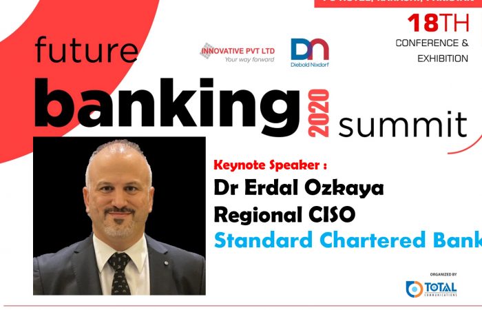 Future of Banking Pakistan Keynote Dr Erdal Ozkaya