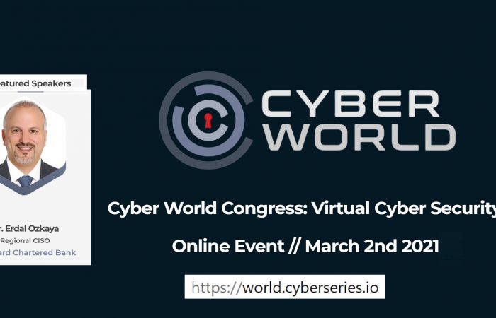 Cyber World Conference Dr Erdal Ozkaya