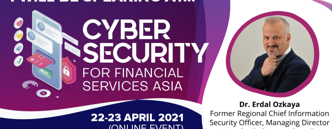 Cybersecurity for FSI Standard Chartered Regional CISO Erdal Ozkaya