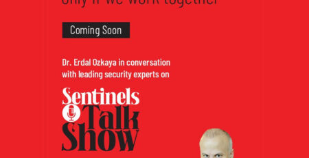 Sentinel's Talk Show with Dr Erdal Ozkaya - Global CISO