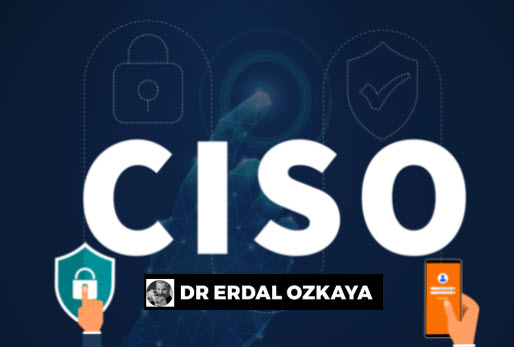 CISOs End to End Security Operations - ( Part 2) Powerful Tips | Dr. Erdal  Ozkaya - Cybersecurity Blog
