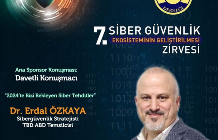 7 Siber Güvenlik Ekosisteminin Geliştirilmesi Zirvesi