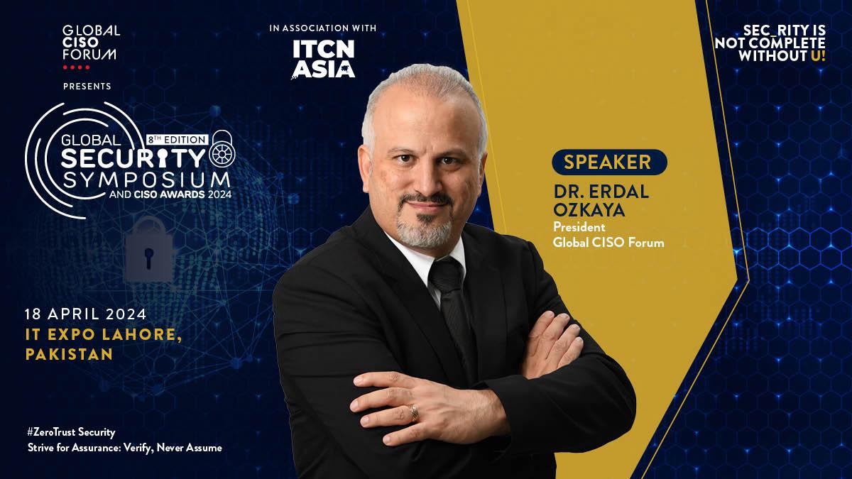 ITCN Asia Pakistan 2024 -Keynote | Dr. Erdal Ozkaya